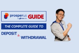 ProsperUS FUNDING AND WITHDRAWAL GUIDE