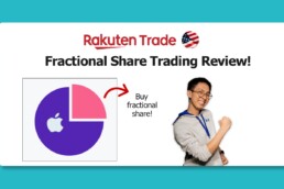 Rakuten Trade Fractional Share Trading for US stocks review & FAQ