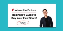 Interactive Brokers (IBKR): Guide to buy your first share on IBKR!